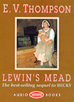 Lewin's Mead: Unabridged book