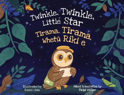 Twinkle, Twinkle, Little Star: Tirama, Tirama, Whetu Riki e book