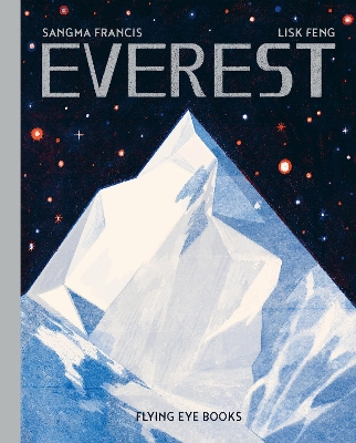 Everest by Sangma Francis