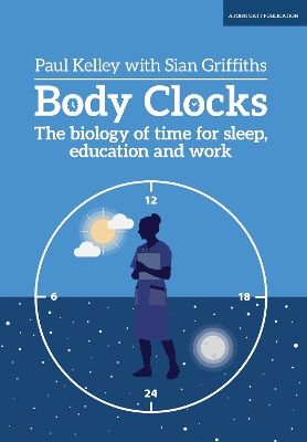 Body Clocks: The biology of time book