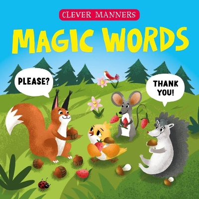 Magic Words (Clever Manners) book