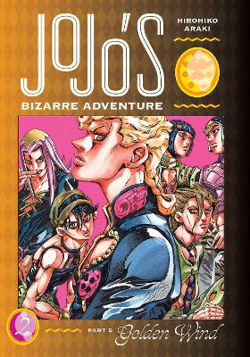 JoJo's Bizarre Adventure: Part 5--Golden Wind, Vol. 2 by Hirohiko Araki
