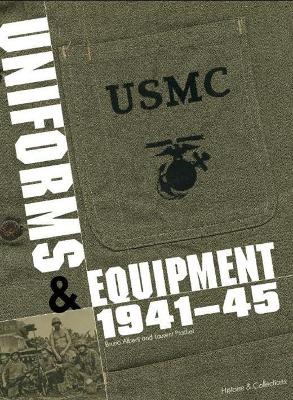 Marine Corps Uniforms & Equipment 1941-45 book