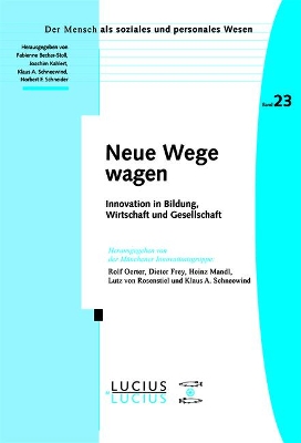 Neue Wege wagen book