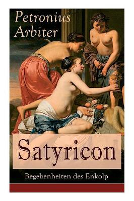 Satyricon by Petronius