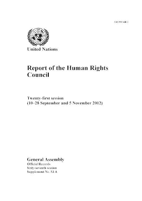 Report of the Human Rights Council by United Nations: General Assembly