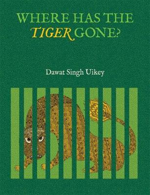 Where has the Tiger Gone? book