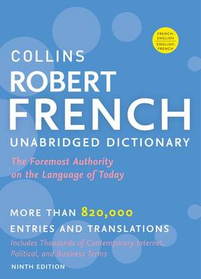 Collins Robert French Unabridged Dictionary, 9th Edition book