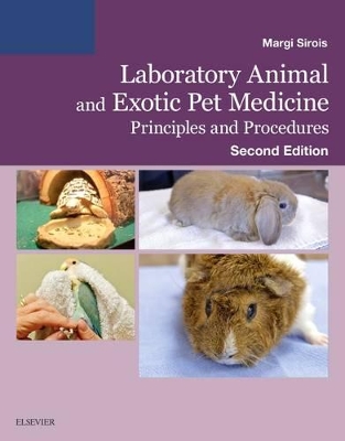 Laboratory Animal and Exotic Pet Medicine by Margi Sirois