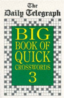 Daily Telegraph Big Book Quick Crosswords 3 book