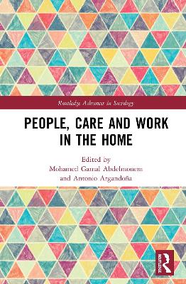 People, Care and Work in the Home by Mohamed Gamal Abdelmonem