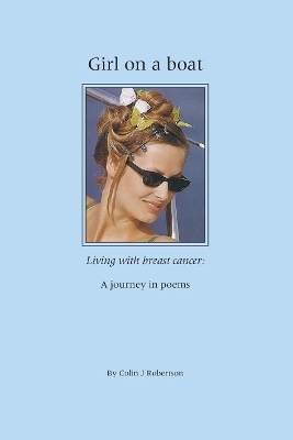 Girl on a boat: Living with breast cancer book