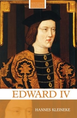 Edward IV by Hannes Kleineke