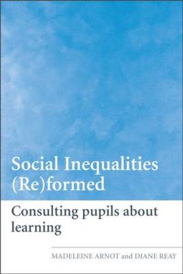 Social Inequalities (Re)formed: Consulting pupils about learning book