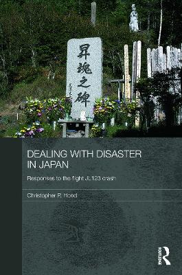 Dealing with Disaster in Japan by Christopher Hood