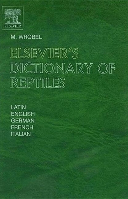 Elsevier's Dictionary of Reptiles book