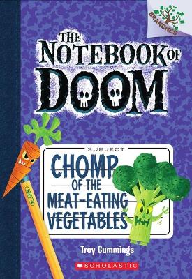 Chomp of the Meat-Eating Vegetables book
