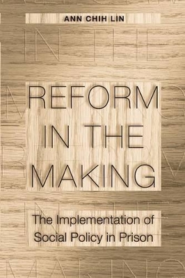 Reform in the Making by Ann Chih Lin