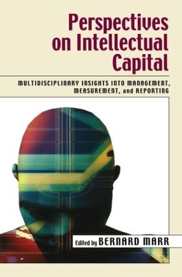 Perspectives on Intellectual Capital by Bernard Marr