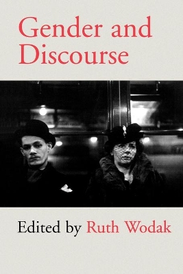 Gender and Discourse by Ruth Wodak