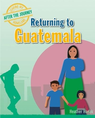 Returning to Guatemala book