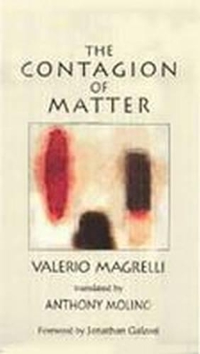 Contagion of Matter book