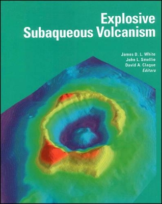 Explosive Subaqueous Volcanism book