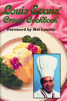 Louis Evans' Creole Cookbook book