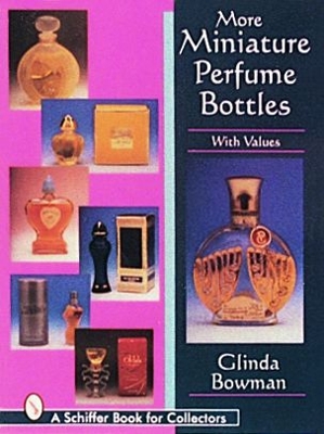 More Miniature Perfume Bottles book
