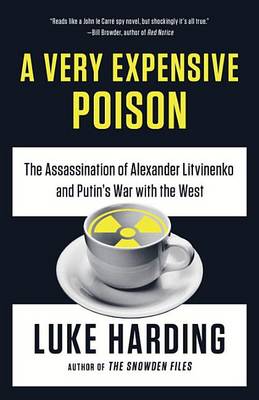 A Very Expensive Poison by Luke Harding