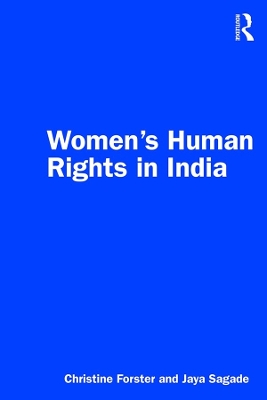 Women's Human Rights in India by Christine Forster