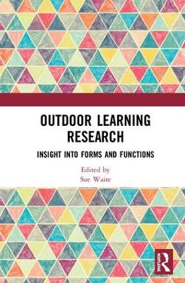 Outdoor Learning Research: Insight into forms and functions book