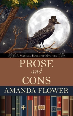 Prose and Cons by Amanda Flower