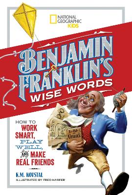 Benjamin Franklin's Wise Words book