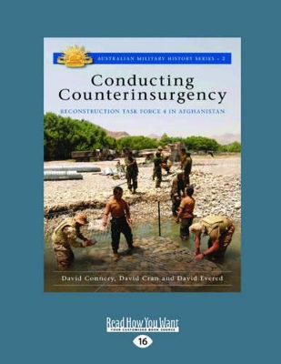 Conducting Counterinsurgency: Reconstruction Task Force 4 in Afghanistan by David Connery