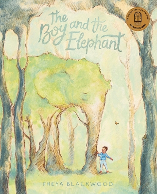 The Boy and the Elephant: CBCA's Notable Picture Book 2022 book