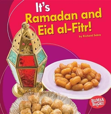It's Ramadan and Eid Al-Fitr! book