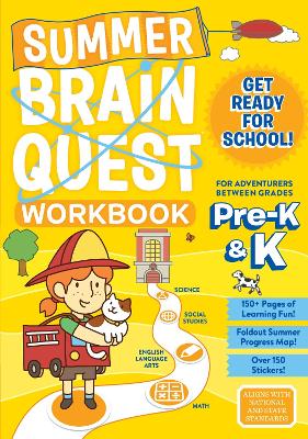 Summer Brain Quest: Between Grades Pre-K & K book