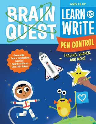 Brain Quest Learn to Write: Pen Control, Tracing, Shapes, and More book