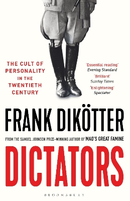 Dictators: The Cult of Personality in the Twentieth Century book