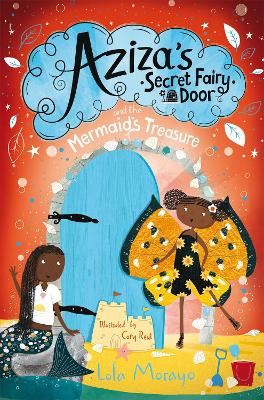 Aziza's Secret Fairy Door and the Mermaid's Treasure book