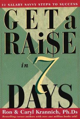 Get a Raise in 7 Days book