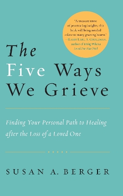 The Five Ways We Grieve book