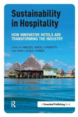 Sustainability in Hospitality by Miguel Angel Gardetti