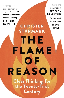 The Flame of Reason: Clear Thinking for the Twenty-First Century by Christer Sturmark