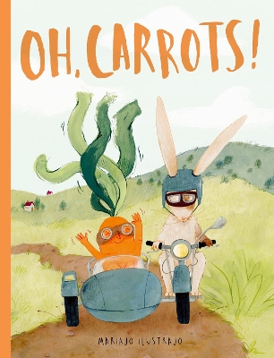Oh, Carrots!: Shortlisted for Illustrator of the Year - British Book Awards 2025 book