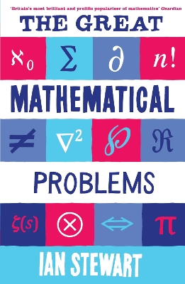 The Great Mathematical Problems by Professor Ian Stewart