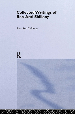 Ben-Ami Shillony - Collected Writings book