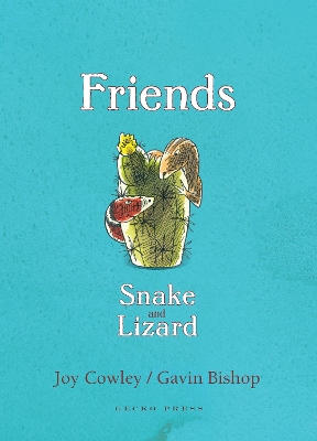 Friends: Snake and Lizard book