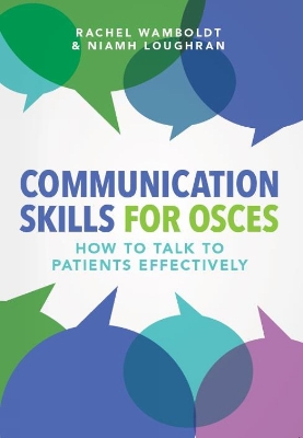 Communication Skills for OSCEs book